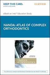 9780323243346-0323243347-Atlas of Complex Orthodontics - Elsevier eBook on Intel Education Study (Retail Access Card)
