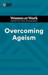 9781647825812-1647825814-Overcoming Ageism (HBR Women at Work Series)