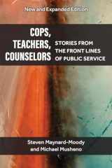 9780472055241-0472055240-Cops, Teachers, Counselors: Stories from the Front Lines of Public Service