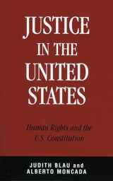 9780742545601-0742545601-Justice in the United States: Human Rights and the Constitution