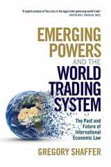 9781108817127-1108817122-Emerging Powers and the World Trading System