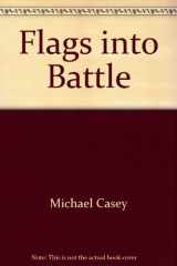 9780201116762-0201116766-Flags Into Battle: American Units in Vietnam