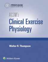 9781496387806-1496387805-ACSM's Clinical Exercise Physiology (American College of Sports Medicine)