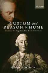 9780199592029-0199592020-Custom and Reason in Hume: A Kantian Reading of the First Book of the Treatise