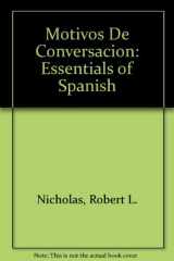 9780072548884-0072548886-Motivos De Conversacion: Essentials of Spanish (English and Spanish Edition)