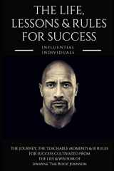 9781790217229-1790217229-Dwayne 'The Rock' Johnson: The Life, Lessons & Rules for Success