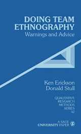 9780761906667-0761906665-Doing Team Ethnography: Warnings and Advice (Qualitative Research Methods)
