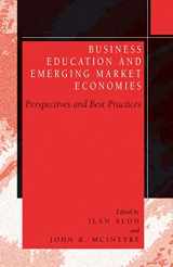 9781402080715-1402080719-Business Education in Emerging Market Economies: Perspectives and Best Practices