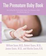 9780316738224-0316738220-The Premature Baby Book (Sears Parenting Library)