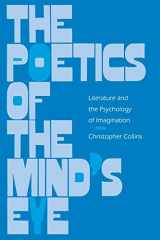 9780812213607-0812213602-The Poetics of the Mind's Eye: Literature and the Psychology of Imagination