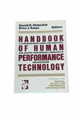 9781555423858-155542385X-Handbook of Human Performance Technology: A Comprehensive Guide for Analyzing and Solving Performance Problems in Organizations