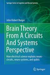 9781461464112-1461464110-Brain Theory From A Circuits And Systems Perspective (Springer Series in Cognitive and Neural Systems, 6)