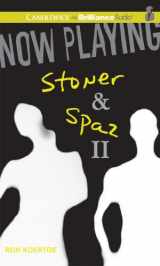 9781455820573-1455820571-Now Playing: Stoner & Spaz II