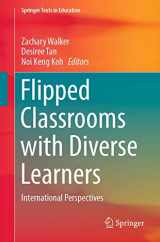 9789811541704-9811541701-Flipped Classrooms with Diverse Learners: International Perspectives (Springer Texts in Education)