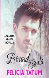 9781507715680-1507715684-Bound Souls (Scarred Hearts #2.5)