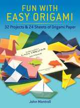 9780486274805-0486274802-Fun with Easy Origami: 32 Projects and 24 Sheets of Origami Paper (Dover Crafts: Origami & Papercrafts)