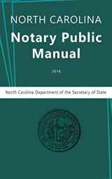 9781684116447-1684116449-North Carolina Notary Public Manual, 2016