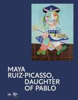 9782370741790-2370741791-Maya Ruiz-Picasso: Daughter of Pablo