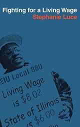 9780801442872-0801442877-Fighting for a Living Wage