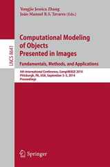 9783319099934-3319099930-Computational Modeling of Objects Presented in Images: Fundamentals, Methods, and Applications: 4th International Conference, CompIMAGE 2014, ... Vision, Pattern Recognition, and Graphics)