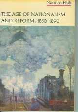 9780393099027-0393099024-The age of nationalism and reform, 1850-1890 (The Norton history of modern Europe)