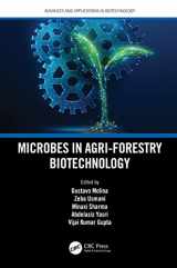 9780367624262-0367624265-Microbes in Agri-Forestry Biotechnology (Advances and Applications in Biotechnology)