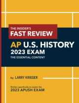 9781736818251-1736818252-The Insider's Fast Review AP U.S. History 2023 Exam: The Essential Content
