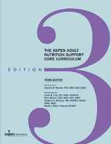 9781889622316-1889622311-ASPEN Adult Nutrition Support Core Curri