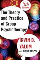 9780465092840-0465092845-Theory and Practice of Group Psychotherapy