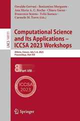 9783031371257-3031371259-Computational Science and Its Applications – ICCSA 2023 Workshops: Athens, Greece, July 3–6, 2023, Proceedings, Part VIII (Lecture Notes in Computer Science)