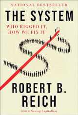 9780593082003-0593082001-The System: Who Rigged It, How We Fix It