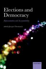 9780198716334-0198716338-Elections and Democracy: Representation and Accountability (Comparative Study of Electoral Systems)