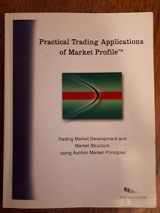 9780615300467-0615300464-Practical Trading Applications of Market Profile