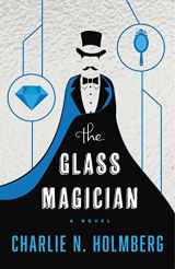 9781477825945-1477825940-The Glass Magician (The Paper Magician, 2)