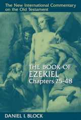 9780802825360-0802825362-The Book of Ezekiel, Chapters 25–48 (New International Commentary on the Old Testament (NICOT))