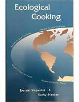 9780913990858-091399085X-Ecological Cooking: Recipes to Save the Planet