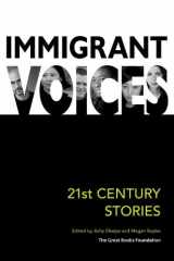 9781933147659-1933147652-Immigrant Voices 21st Century Stories