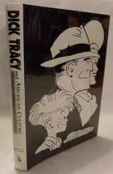9780899508801-0899508804-Dick Tracy and American Culture: Morality and Mythology, Text and Context