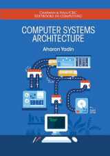 9780367574482-0367574489-Computer Systems Architecture (Chapman & Hall/CRC Textbooks in Computing)