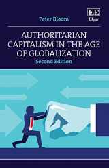 9781802204605-1802204601-Authoritarian Capitalism in the Age of Globalization