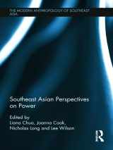 9780415683456-0415683459-Southeast Asian Perspectives on Power (The Modern Anthropology of Southeast Asia)