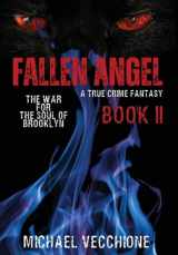 9781637774793-1637774796-Fallen Angel II: The War for the Soul of Brooklyn