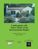 9781505438321-1505438322-Landscaping with Native Plants of the Intermountain Region