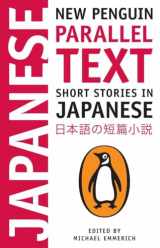 9780143118336-0143118331-Short Stories in Japanese: New Penguin Parallel Text