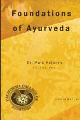 9781477526897-1477526897-Foundations of Ayurveda