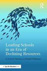 9780415734813-0415734819-Leading Schools in an Era of Declining Resources (Eye on Education)