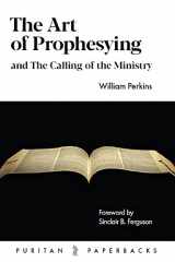 9781800401037-1800401035-The Art of Prophesying: And the Calling of the Ministry