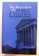9780910325271-0910325278-Regulation of Public Utilities