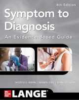 9781260121117-1260121119-Symptom to Diagnosis An Evidence Based Guide, Fourth Edition