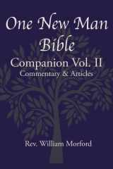 9781943852871-1943852871-One New Man Bible Companion Vol. II: Commentary & Articles